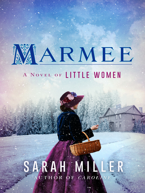 Title details for Marmee by Sarah Miller - Available